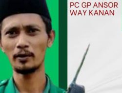 Ahmad Nursalim: Kader Terbaik Ansor Way Kanan Siap Bawa Perubahan Positif untuk Ansor Way Kanan